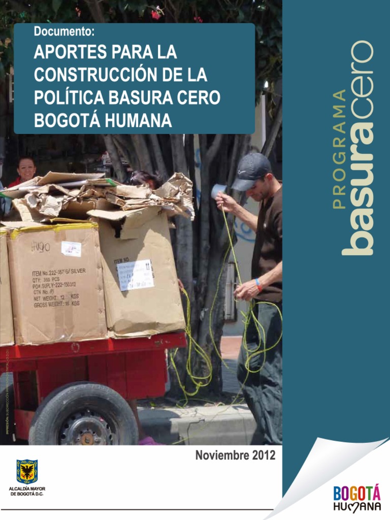 Política Basura Cero en Bogotá 2012-2015 | PDF | Residuos | Reciclaje