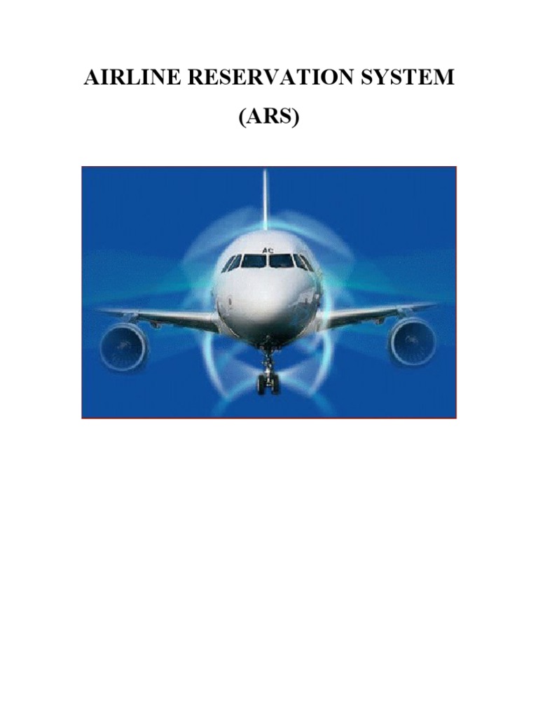 Airline Reservation System Overview | PDF | Ticket (Admission) | Databases