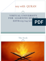 Journey With QURAN: Virtual University For Learning Quran ESTD:03/04/202