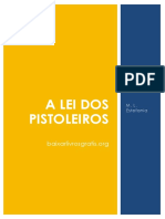 A Lei Dos Pistoleiros - M. L. Estefania