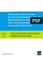 Developing The Financial Sector and Expanding Market Instruments To Support A Post-2015 Development Agenda in Asia and The Pacific