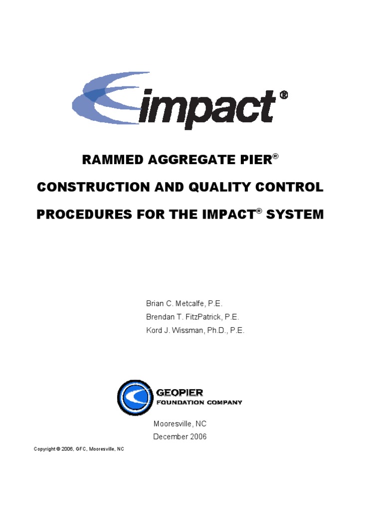 Rammed Aggregate Pier Construction and Quality Control Procedures For ...