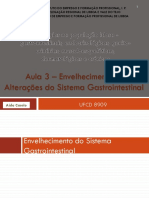 Aula 3 - Envelhecimento e Alterações Sistema Gastrointestinal