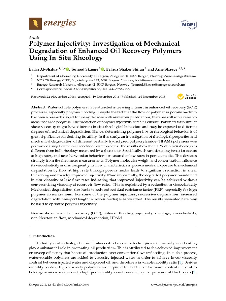 Polymer Injectivity Investigation of Mechanical Degradation of Enhanced ...
