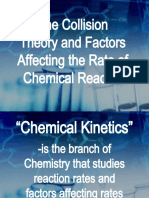 The Collision Theory and Factors Affecting The Rate of Chemical Reaction