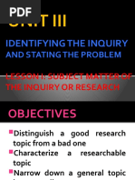 Unit Iii Identifying The Inquiry and Stating The Problem