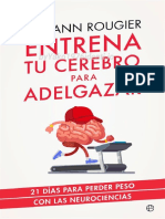 Entrena tu cerebro para adelgazar (Psicología y salud) (Spanish Edition).pdf