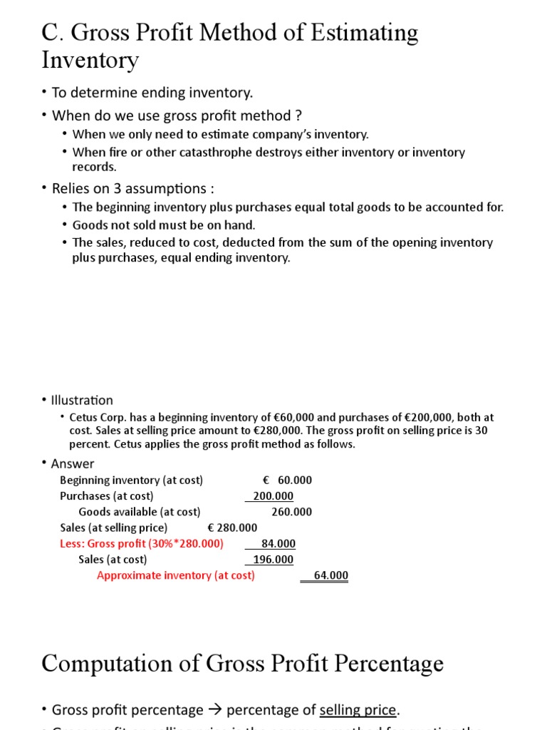 C. Gross Profit Method of Estimating Inventory | PDF | Gross Margin ...