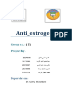 Anti - Estrogens: Group No.: Project by