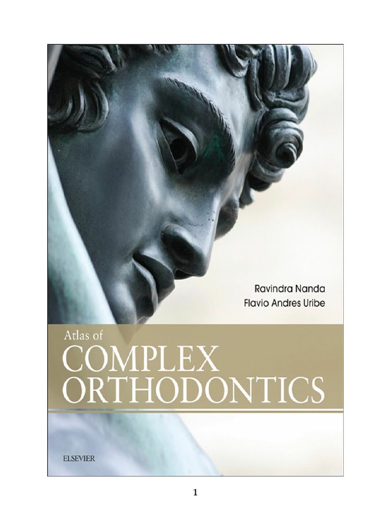 Atlas of Complex Orthodontics PDF PDF Orthodontics Dental Anatomy