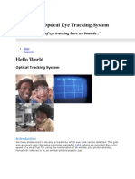ECE 4760 - Optical Eye Tracking System: "The Applications of Eye Tracking Have No Bounds... "