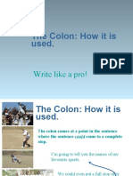 The Colon: How It Is Used.: Write Like A Pro!