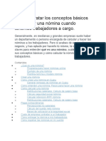 Vamos a tratar los conceptos básicos para hacer una nómina cuando tenemos trabajadores a cargo