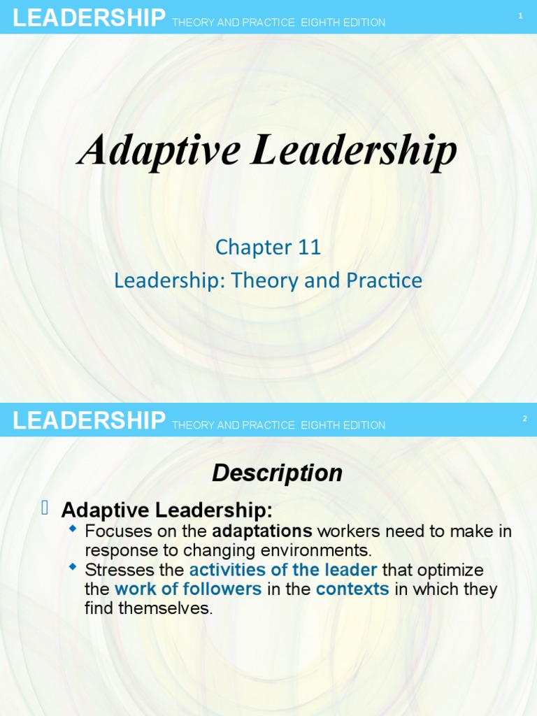 Adaptive Leadership Theory Adaptive Leadership | Adaptive Leadership