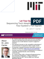 Sequencing Tech Adoption Based On Your System's Pull Signals