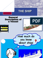 General Description of The Ship