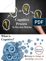 Cognitive Process in Decision Making