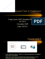 International User's Conference: Using Oracle APEX Dynamic Reporting For JTLS November 2009 Zafer AKTAN
