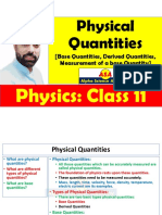 Physical Quantities: (Base Quantities, Derived Quantities, Measurement of A Base Quantity)