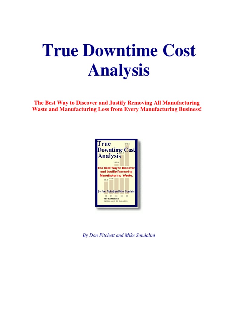 True Downtime Cost Analysis Guide | PDF | Cost | Business