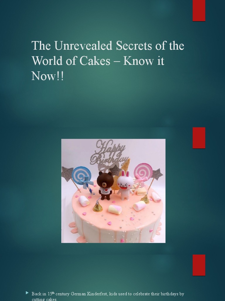 The Unreveiled Secrets of The World of Cakes | PDF | Cakes | Baked Goods