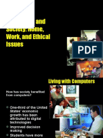 Computers and Society: Home, Work, and Ethical Issues