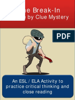 A Clue by Clue Mystery: The Break-In