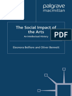 belfiore, 2008 Rethinking the Social Impact of the Arts