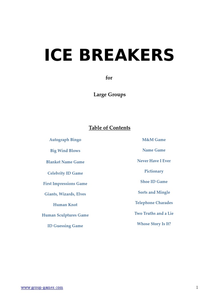 Ice Breakers for Large Groups Truth Leisure