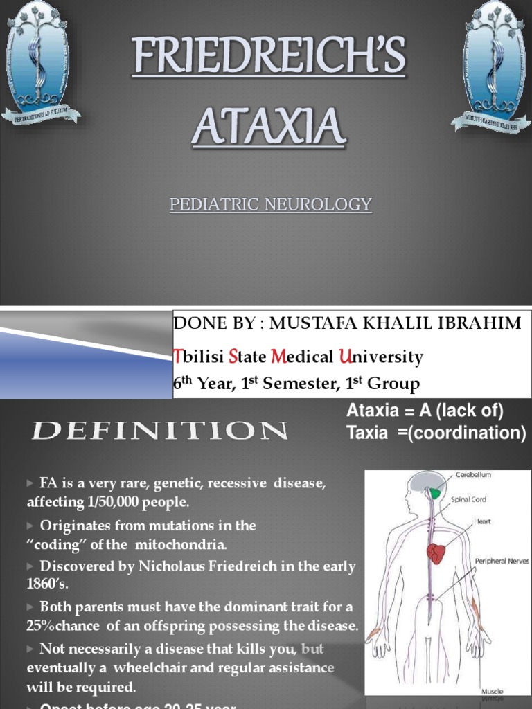 Friedreich S Ataxia T S M U Pdf Neurological Disorders Clinical