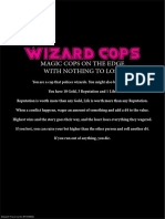 Wizard Cops: Magic Cops On The Edge With Nothing To Lose