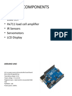 Components: - Arduino Uno - Load Cell - Hx711 Load Cell Amplifier - IR Sensors - Servomotors - LCD Display