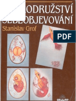 Grof, Stanislav - Dobrodruzstvi Sebeobjevovani
