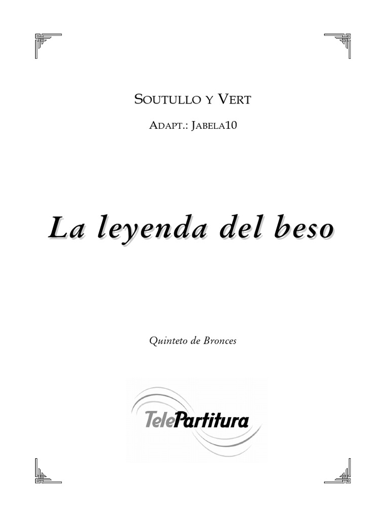 La Leyenda Del Beso (Quinteto) PDF Formas musicales Notación