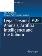 Legal Personhood: Animals, Artifi Cial Intelligence and The Unborn