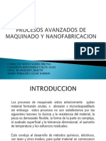 Procesosavanzadosdemaquinadoynanofabricacion 140526222039 Phpapp02 PDF