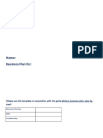 Name: Business Plan For:: (Please Use This Template in Conjunction With The Guide Write A Business Plan: Step-By-Step)