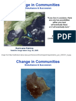 Change in Communities: Disturbance & Succession