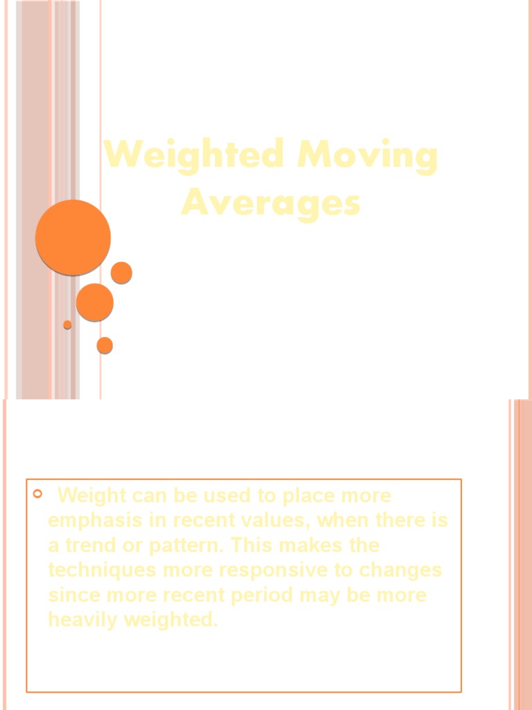 Weighted Moving Averages | PDF
