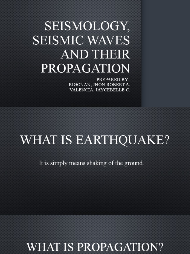 Seismology Seismic Waves and Their Propagation | PDF | Seismology ...