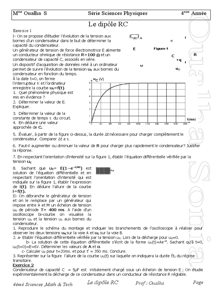 On Alimente Le Dipôle Ad Represente Sur Le Schéma Correction 4 - Dipole RC 2018 | PDF | Condensateur | Résistance (électricité)