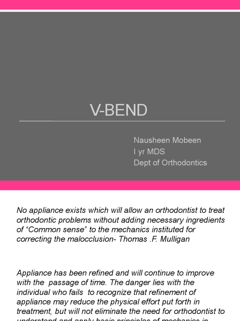 VBend Nausheen Mobeen Iyrmds Dept of Orthodontics PDF