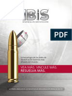 IBIS - Sistema Integrado de Identificacion Balistica