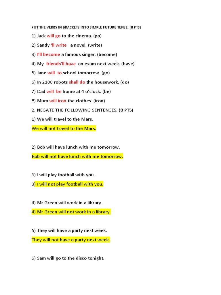 Put The Verbs in Brackets Into Simple Future Tense | PDF