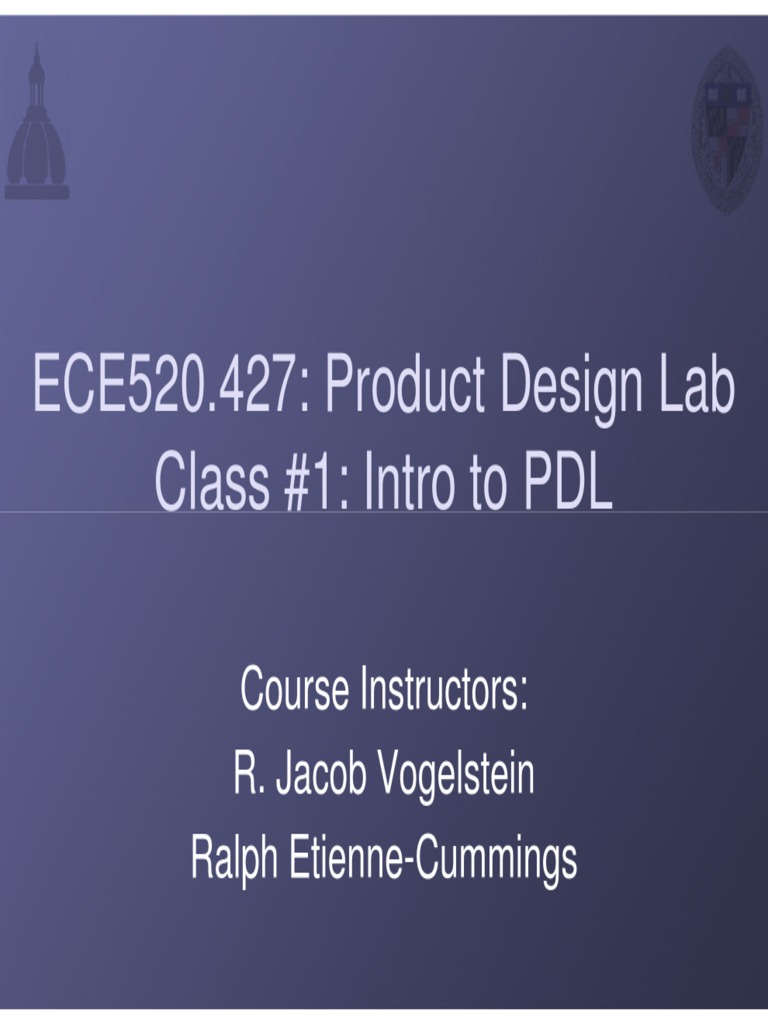 ECE520.427: Product Design Lab Class #1: Intro To PDL Class #1: Intro ...