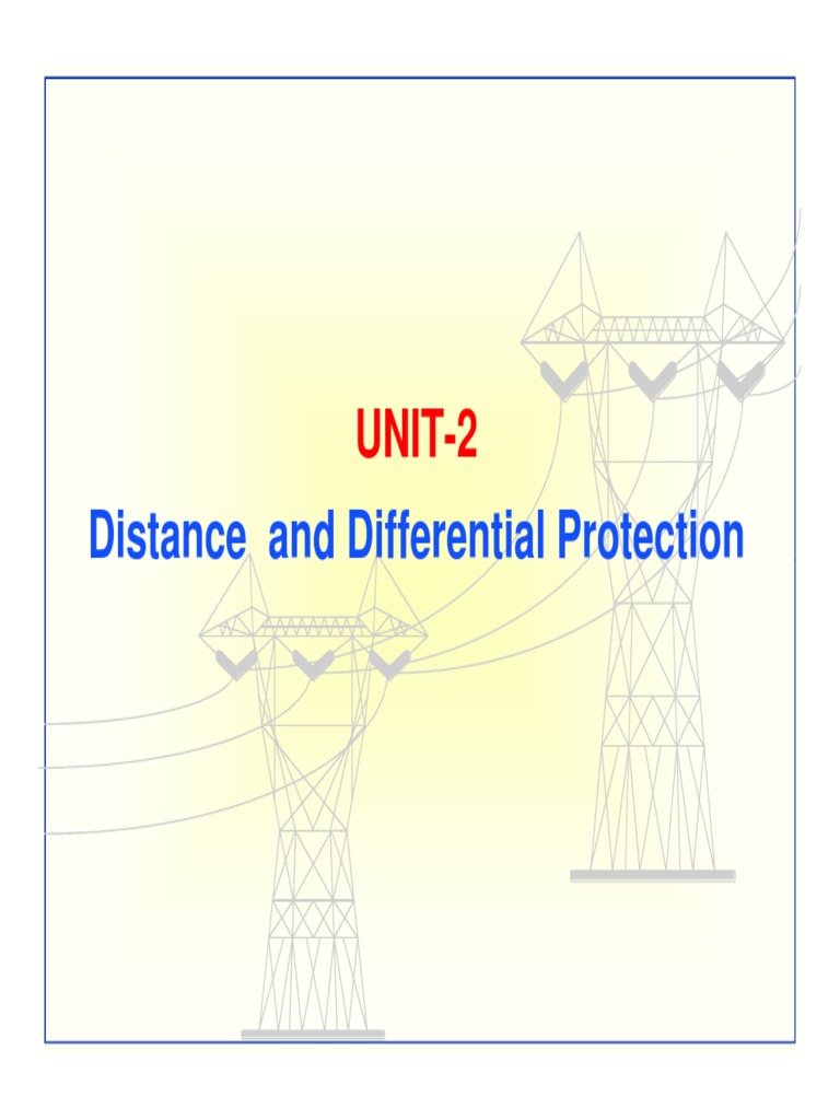 Distance and Differential Protection Overview | PDF | Electrical ...