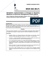 MGN 360 (M+F) : Navigation: Implementation of Changes To Routeing Measures in Electronic Navigational Charts (Encs)