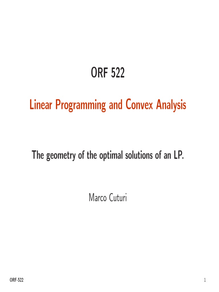 Linear Programming and Convex Analysis: The Geometry of The Optimal ...