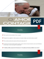 O Amor É Contagioso