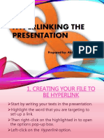 Hyperlinking The Presentation: Prepared By: Abigail Kinilitan